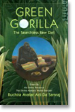Green Gorilla: The Searchless Raw Diet