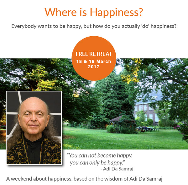 European Danda FREE Retreat: Where Is Happiness? March, 2017
